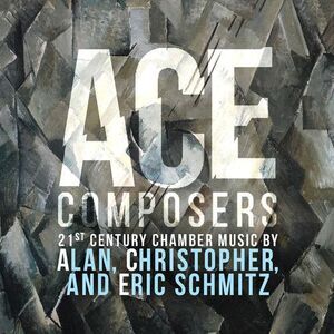 Schmitz / Duncan,Emily / Williams,Anthony - Ace Composers 21st Century Chamber